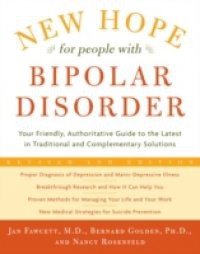 New Hope For People With Bipolar Disorder Revised 2nd Edition