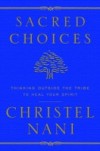 Sacred Choices
