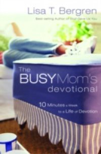 Busy Mom's Devotional