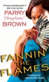 Fannin' the Flames