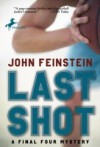 Last Shot: Mystery at the Final Four (The Sports Beat, 1)