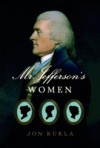 Mr. Jefferson's Women