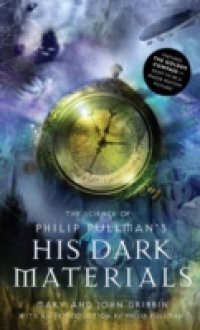 Science of Philip Pullman's His Dark Materials