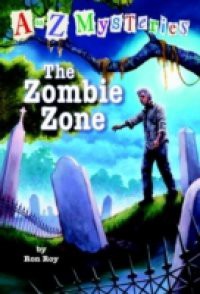 to Z Mysteries: The Zombie Zone