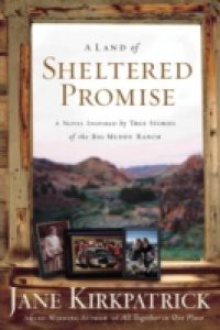 Land of Sheltered Promise