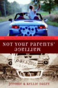 Not Your Parents' Marriage