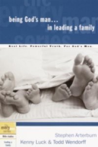 Being God's Man in Leading a Family