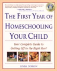 First Year of Homeschooling Your Child