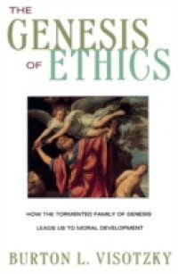 Genesis of Ethics