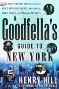 Goodfella's Guide to New York