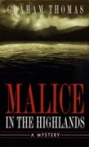 Malice in the Highlands