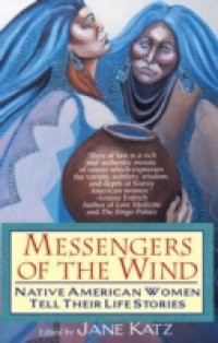 Messengers of the Wind