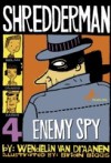 Shredderman: Enemy Spy