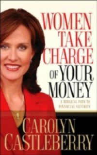 Women, Take Charge of Your Money
