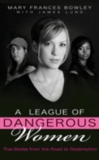 League of Dangerous Women