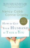 How to Get Your Husband to Talk to You