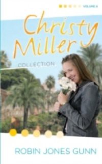 Christy Miller Collection, Vol 4