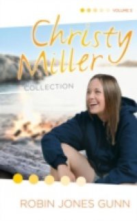 Christy Miller Collection, Vol 3