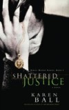 Shattered Justice
