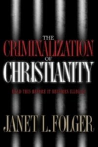 Criminalization of Christianity