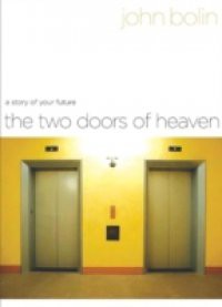Two Doors of Heaven