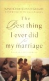 Best Thing I Ever Did for My Marriage