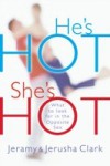 He's HOT, She's HOT