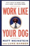 Work Like Your Dog