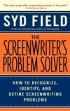 Screenwriter's Problem Solver