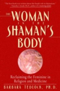 Woman in the Shaman's Body