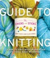 Chicks with Sticks Guide to Knitting