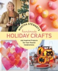 Martha Stewart's Handmade Holiday Crafts