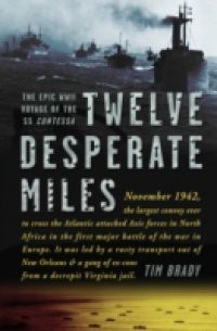 Twelve Desperate Miles