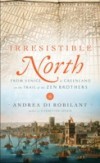Irresistible North