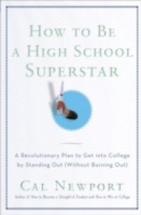 How to Be a High School Superstar