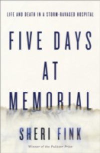 Five Days at Memorial