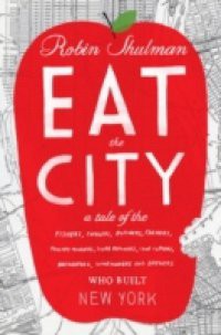 Eat the City