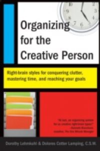 Organizing for the Creative Person