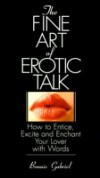 Fine Art Of Erotic Talk