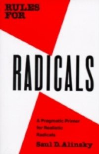 Rules for Radicals