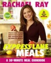 Rachael Ray Express Lane Meals