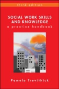 Social Work Skills And Knowledge