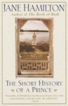 Short History of a Prince