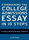 Conquering the College Admissions Essay in 10 Steps