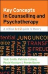 Key Concepts In Counselling And Psychotherapy