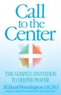 Call to the Center