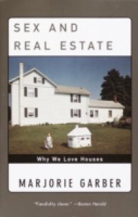 Sex and Real Estate