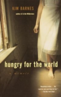 Hungry for the World