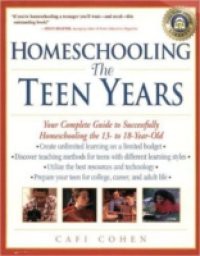 Homeschooling: The Teen Years