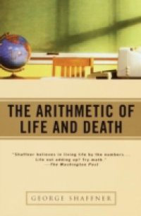 Arithmetic of Life and Death